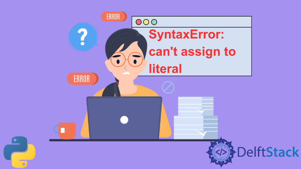 assignments to none are illegal and raise a syntaxerror